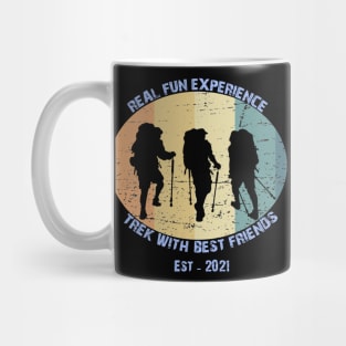 Trekking and Hiking fun with best friends Mug